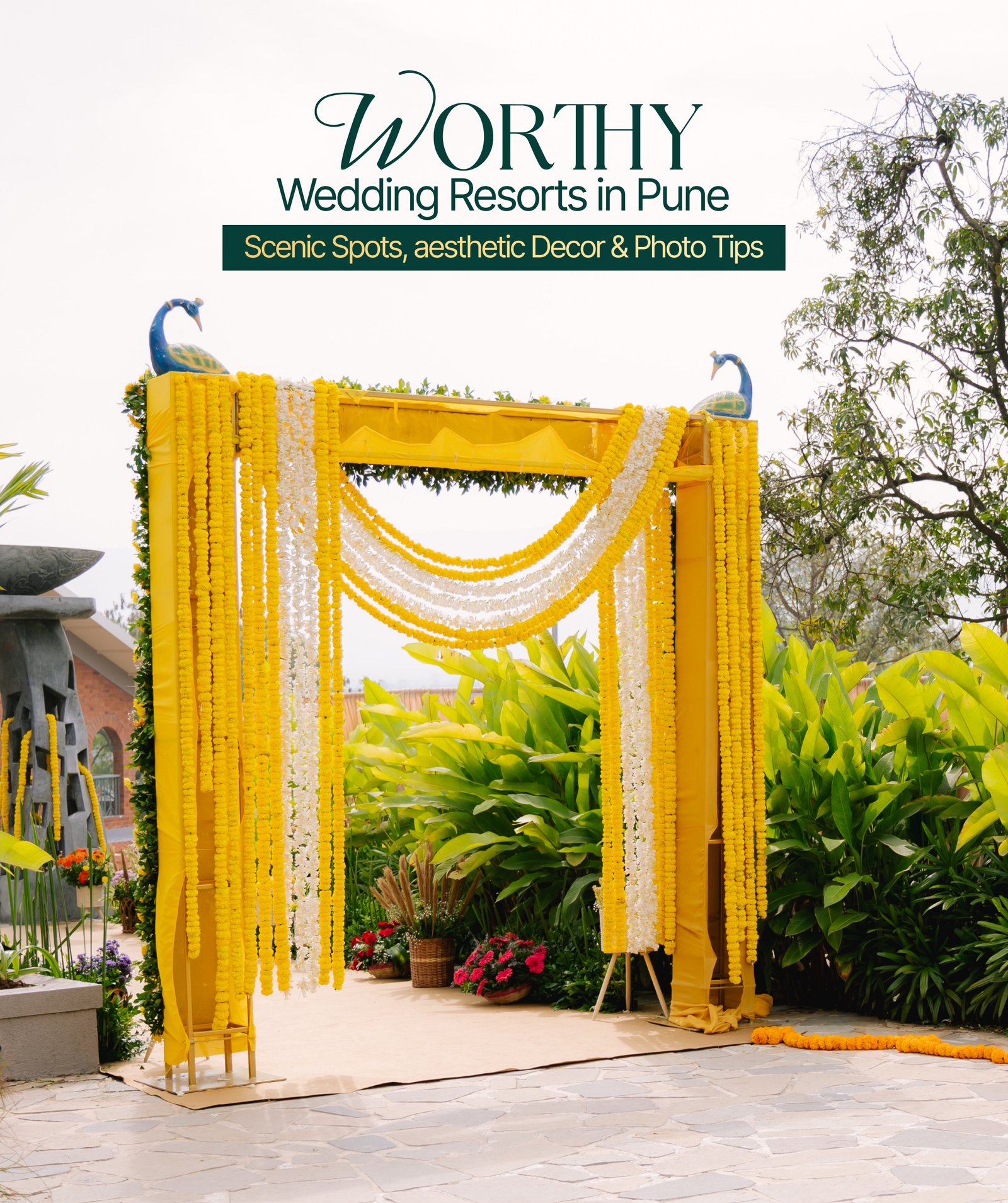 Worthy Wedding Resorts in Pune: